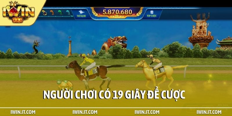 Người chơi có 19 giây để cược